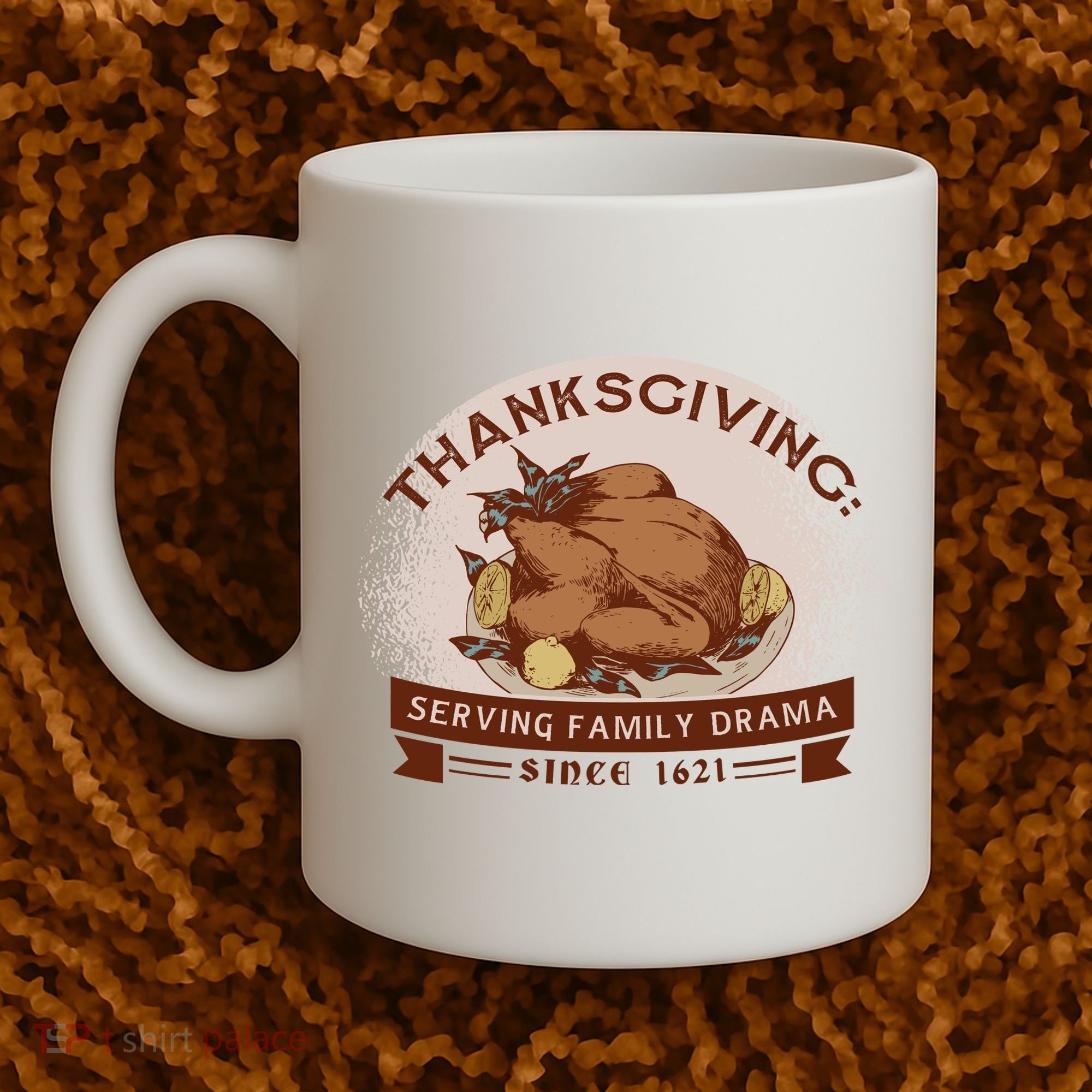 Thanksgiving Family Drama Funny Coffee Mug