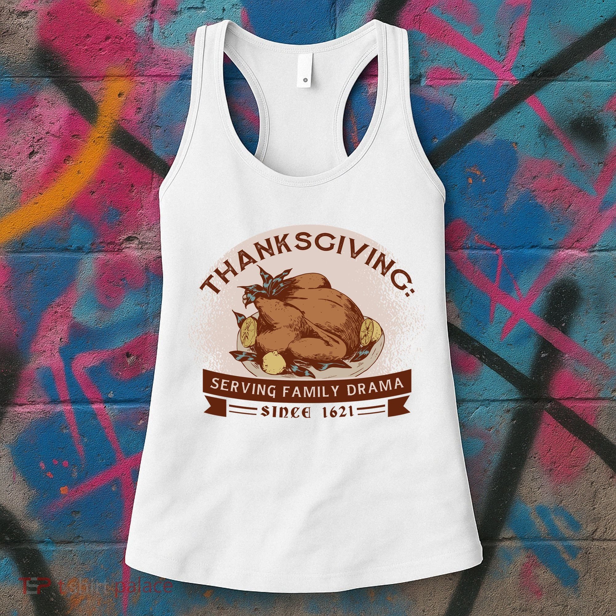 Thanksgiving Family Drama Funny Women's Tank Top