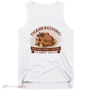 Thanksgiving Family Drama Funny Tank Top