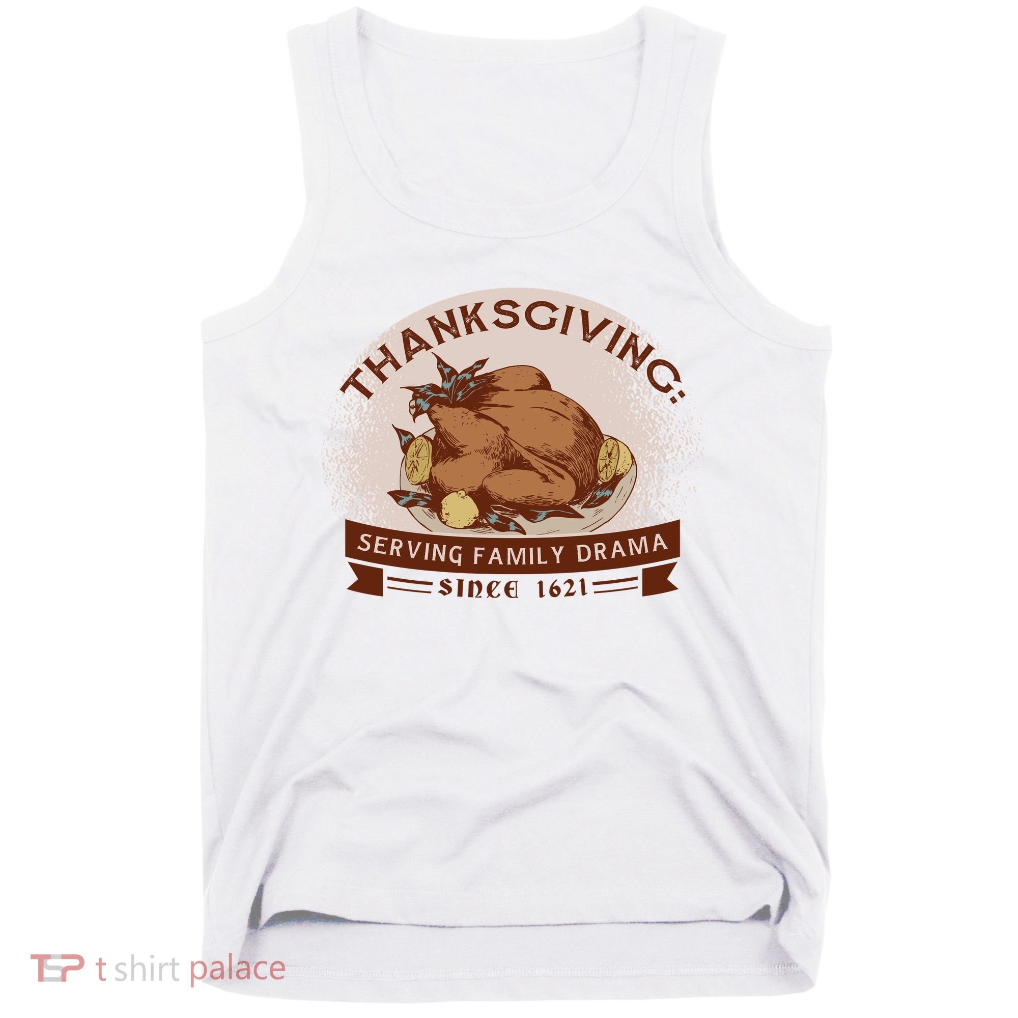 Thanksgiving Family Drama Funny Tank Top
