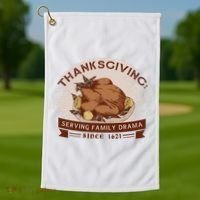 Thanksgiving Family Drama Funny Golf Towel thumb 1