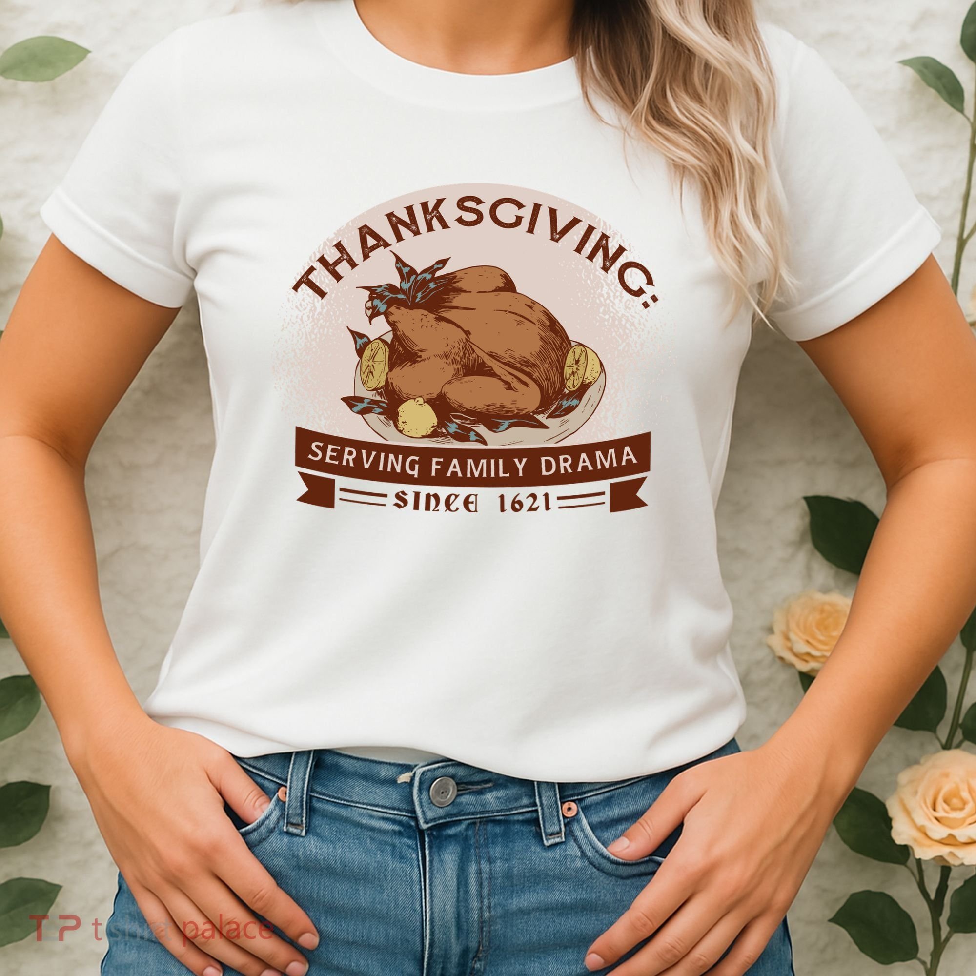 Thanksgiving Family Drama Funny Women's T-Shirt