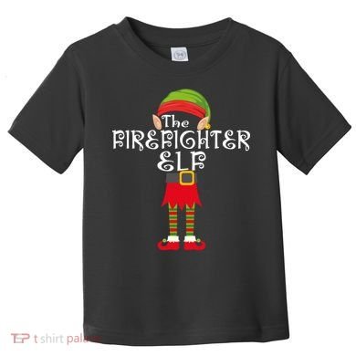 The Firefighter Elf Toddler T-Shirt