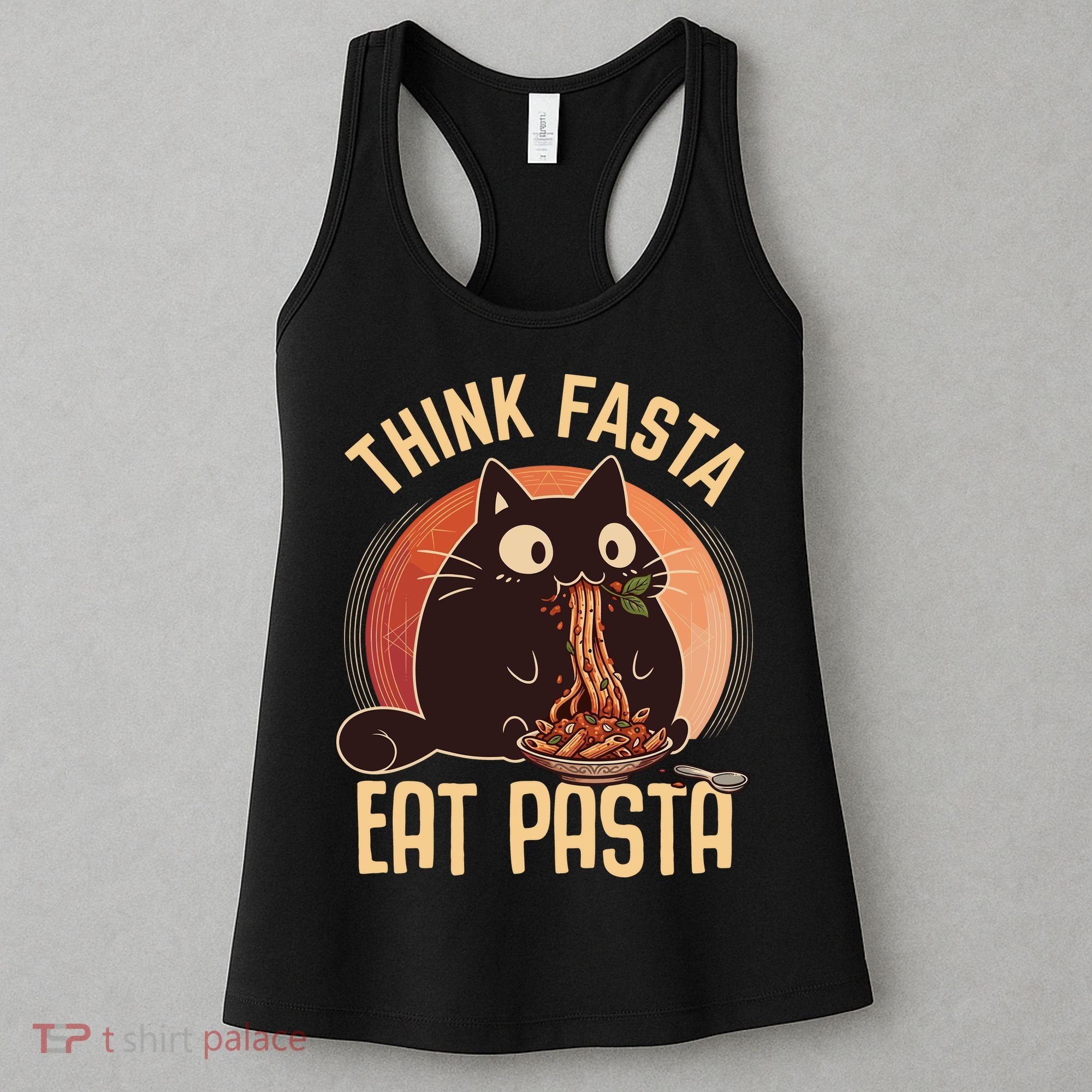 Think Fasta Eat Pasta Cat Women's Tank Top