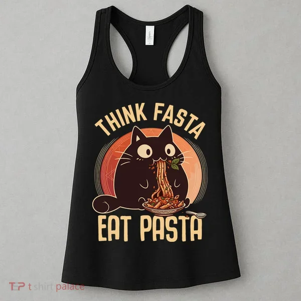 Think Fasta Eat Pasta Cat Women's Tank Top