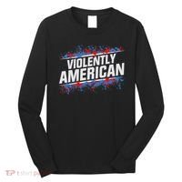 The Fat Electrician Violently American Long Sleeve Shirt thumb 0