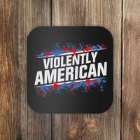 The Fat Electrician Violently American Coaster thumb 0