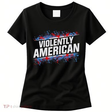 The Fat Electrician Violently American Women's T-Shirt