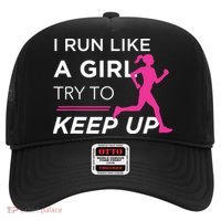 T For Female Runners I Run Like A Girl Try To Keep Up Hat thumb 0