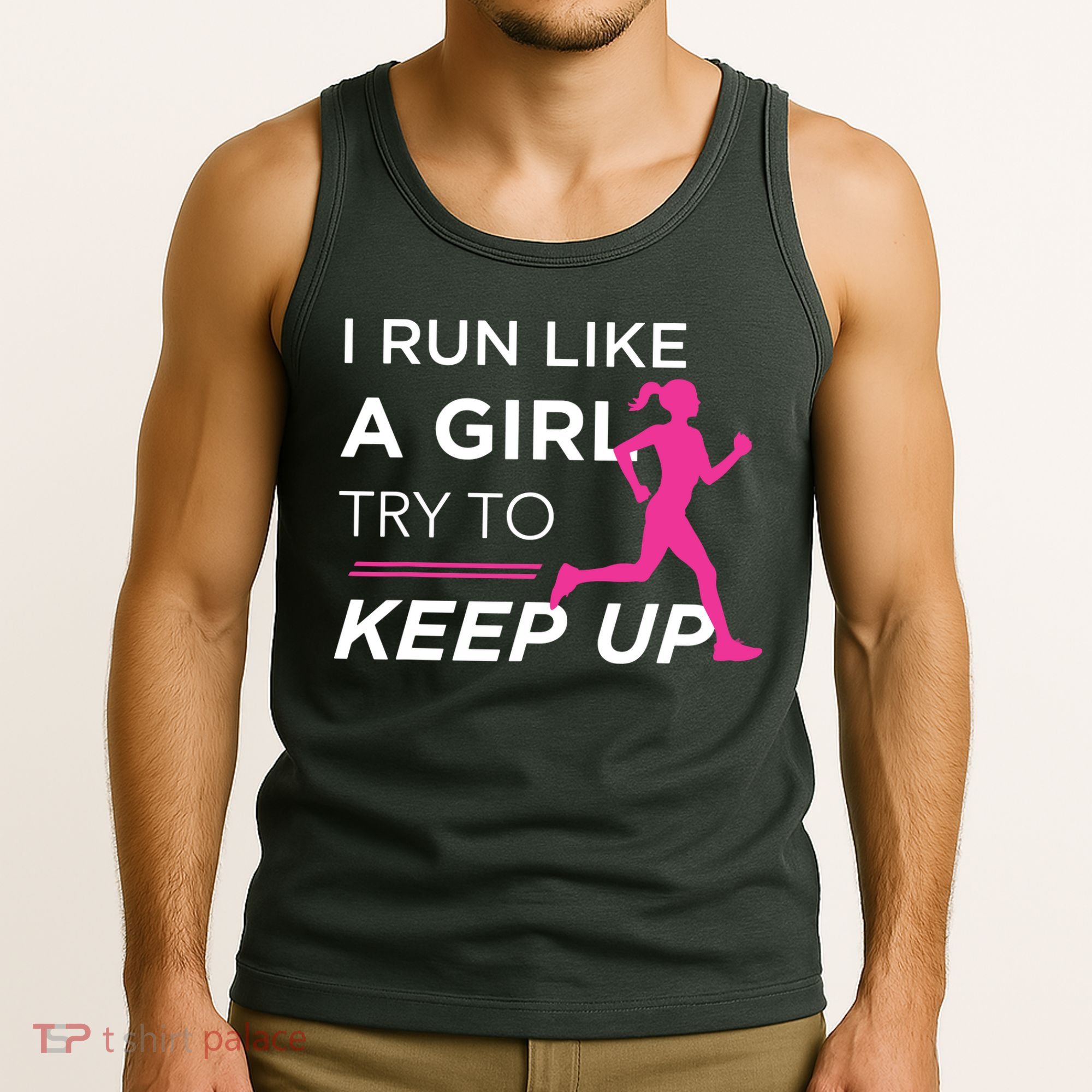 T For Female Runners I Run Like A Girl Try To Keep Up Tank Top