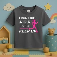 T For Female Runners I Run Like A Girl Try To Keep Up Toddler T-Shirt thumb 3