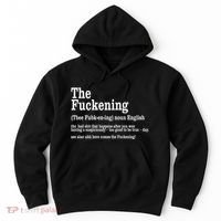 The Fuckening Funny Definition Meaning Offensive Joke Hoodie thumb 0
