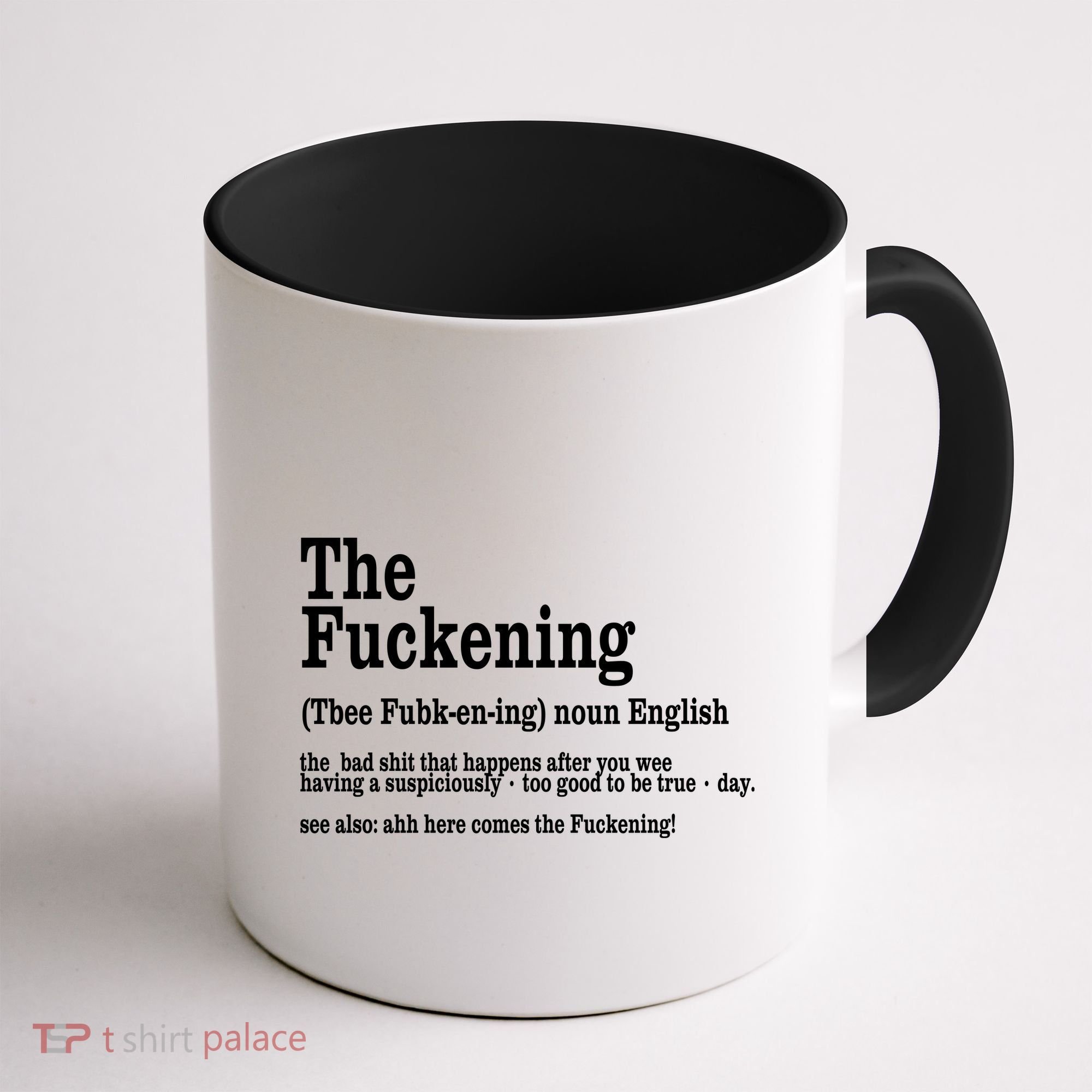 The Fuckening Funny Definition Meaning Offensive Joke Coffee Mug