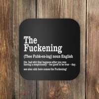 The Fuckening Funny Definition Meaning Offensive Joke Coaster thumb 0