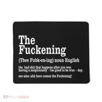 The Fuckening Funny Definition Meaning Offensive Joke Mousepad thumb 0
