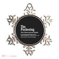 The Fuckening Funny Definition Meaning Offensive Joke Ornament thumb 0
