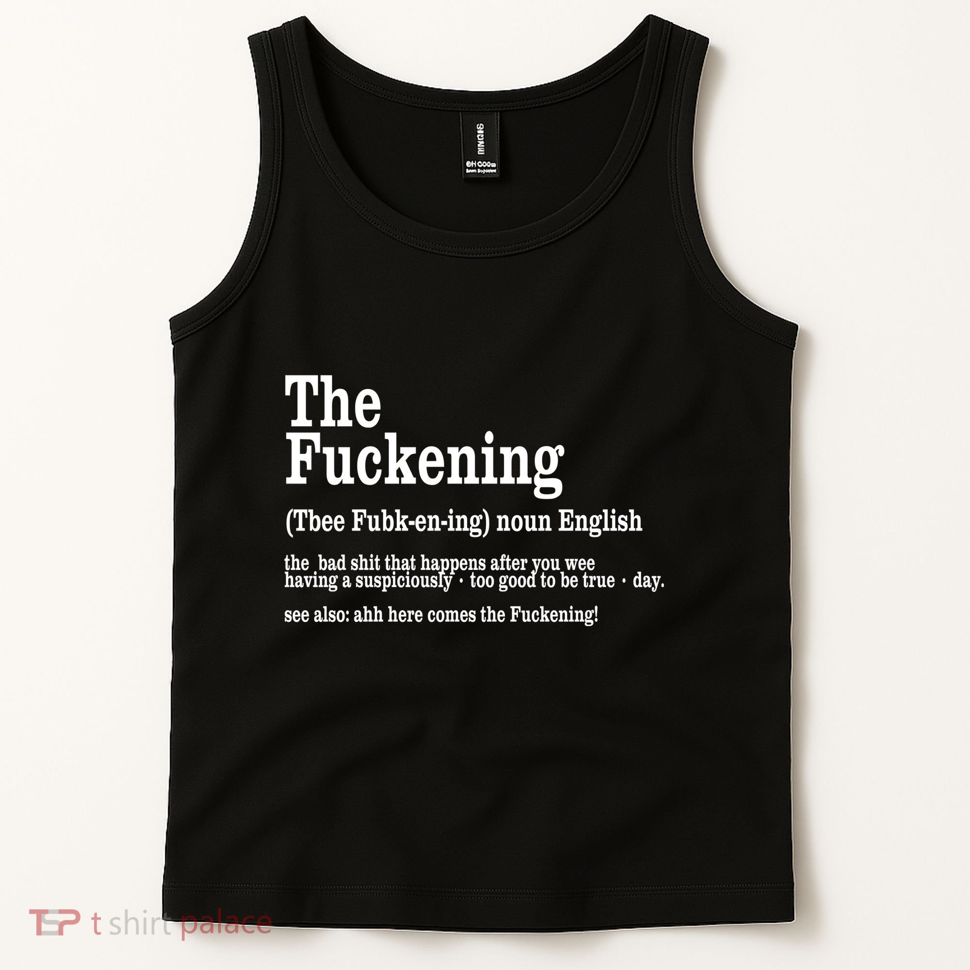 The Fuckening Funny Definition Meaning Offensive Joke Tank Top