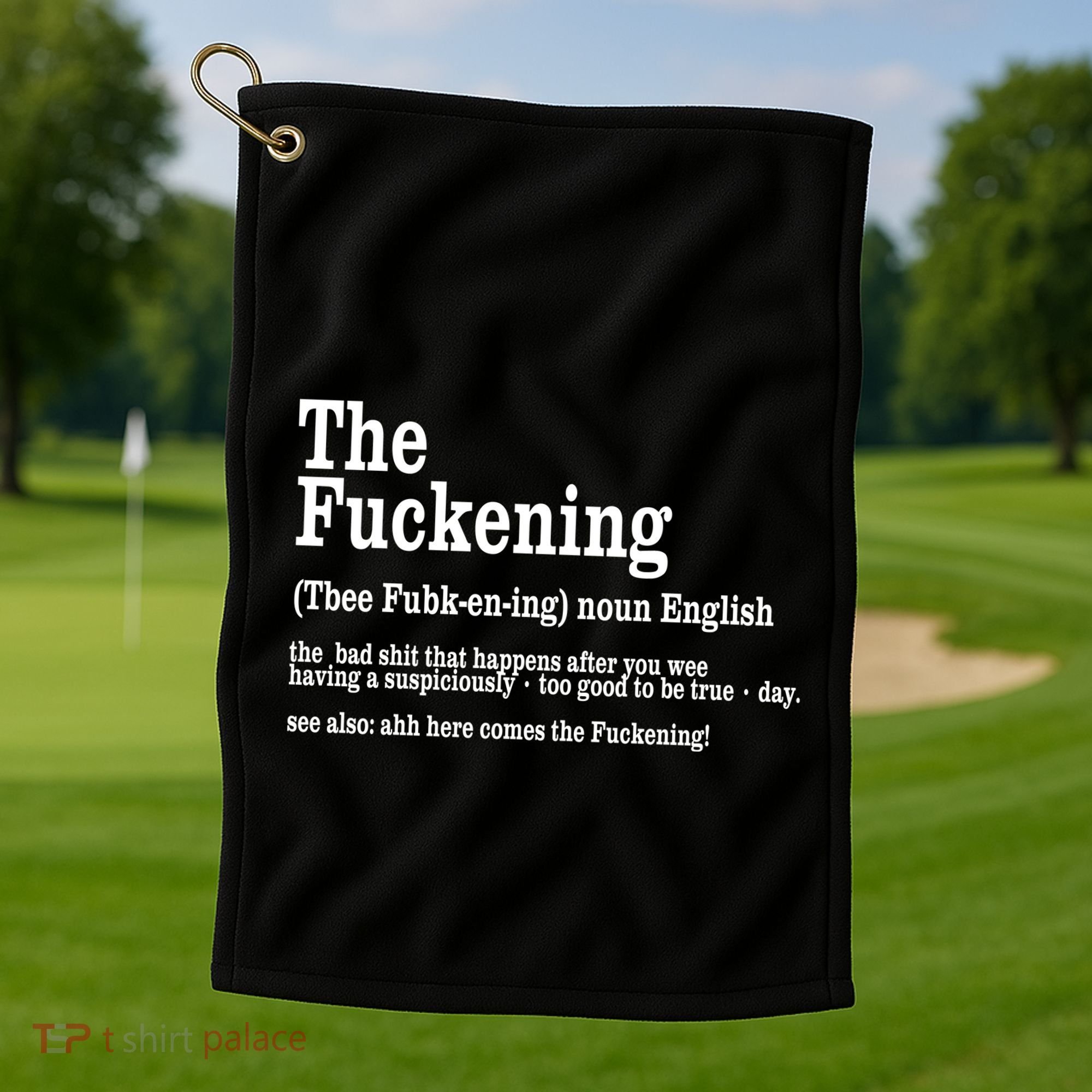 The Fuckening Funny Definition Meaning Offensive Joke Golf Towel