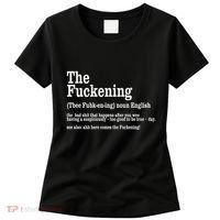 The Fuckening Funny Definition Meaning Offensive Joke Women's T-Shirt thumb 0