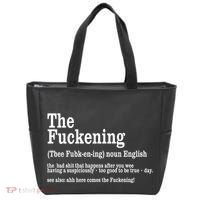 The Fuckening Funny Definition Meaning Offensive Joke Tote Bag thumb 0