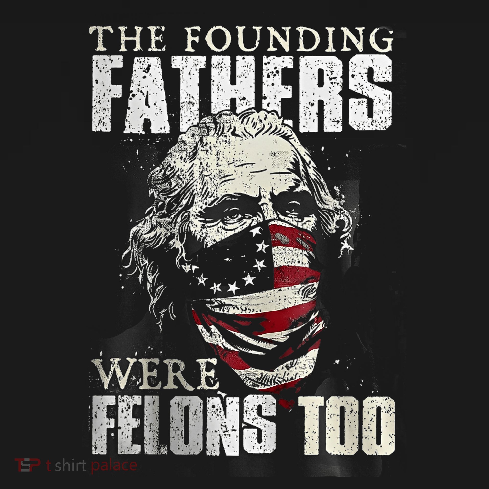 The Founding Fathers Were Felons Too Mousepad