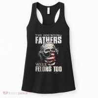 The Founding Fathers Were Felons Too Women's Tank Top thumb 0