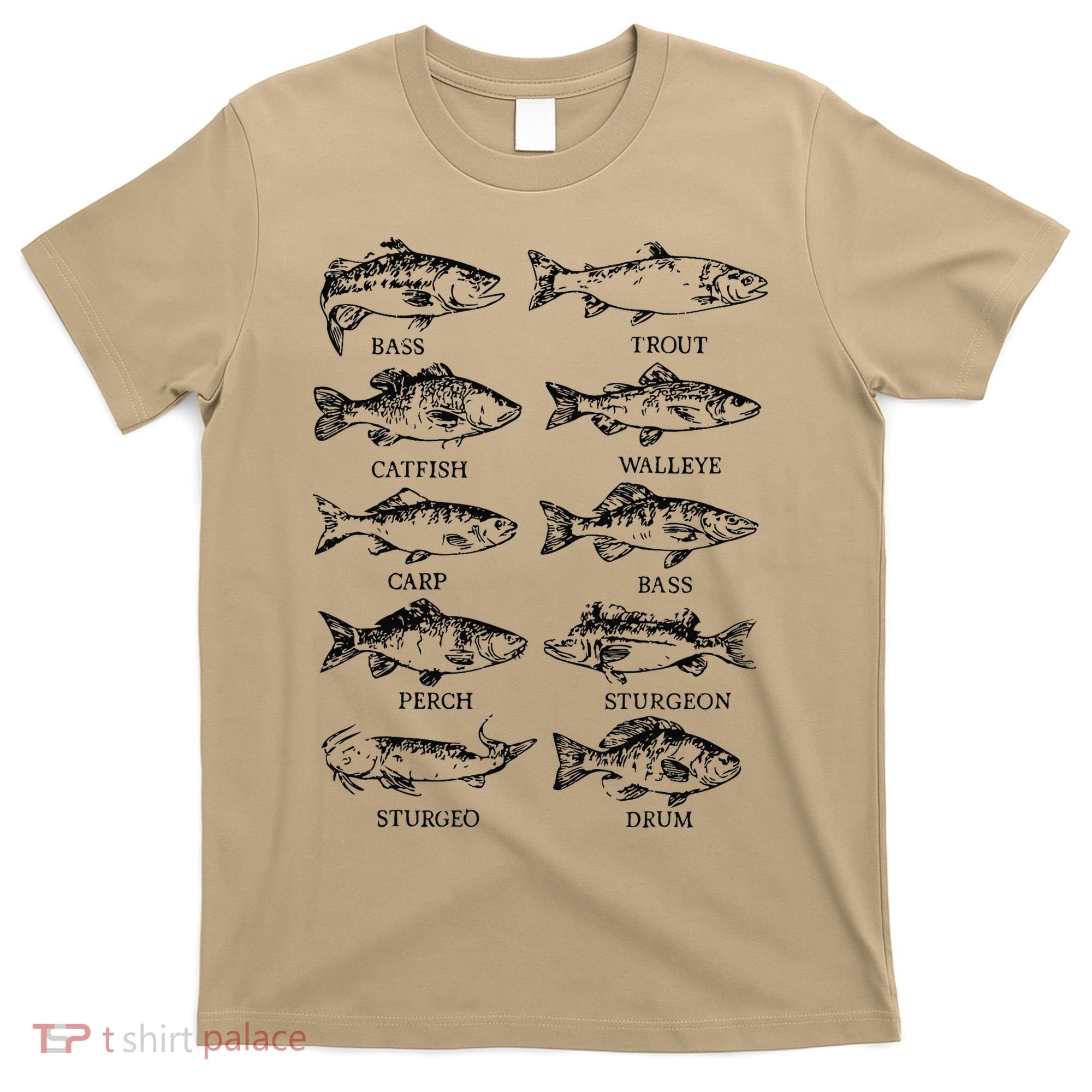 Types Freshwater Fish Funny Fisherman T-Shirt