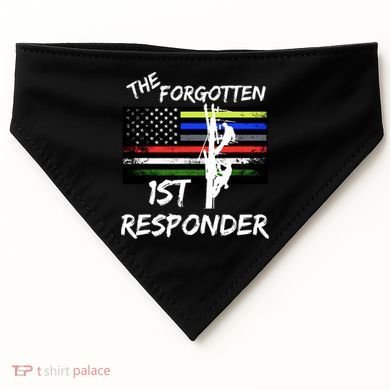 The Forgotten First Responder Tribute To Electrical Lineman USA-Made Doggie Bandana