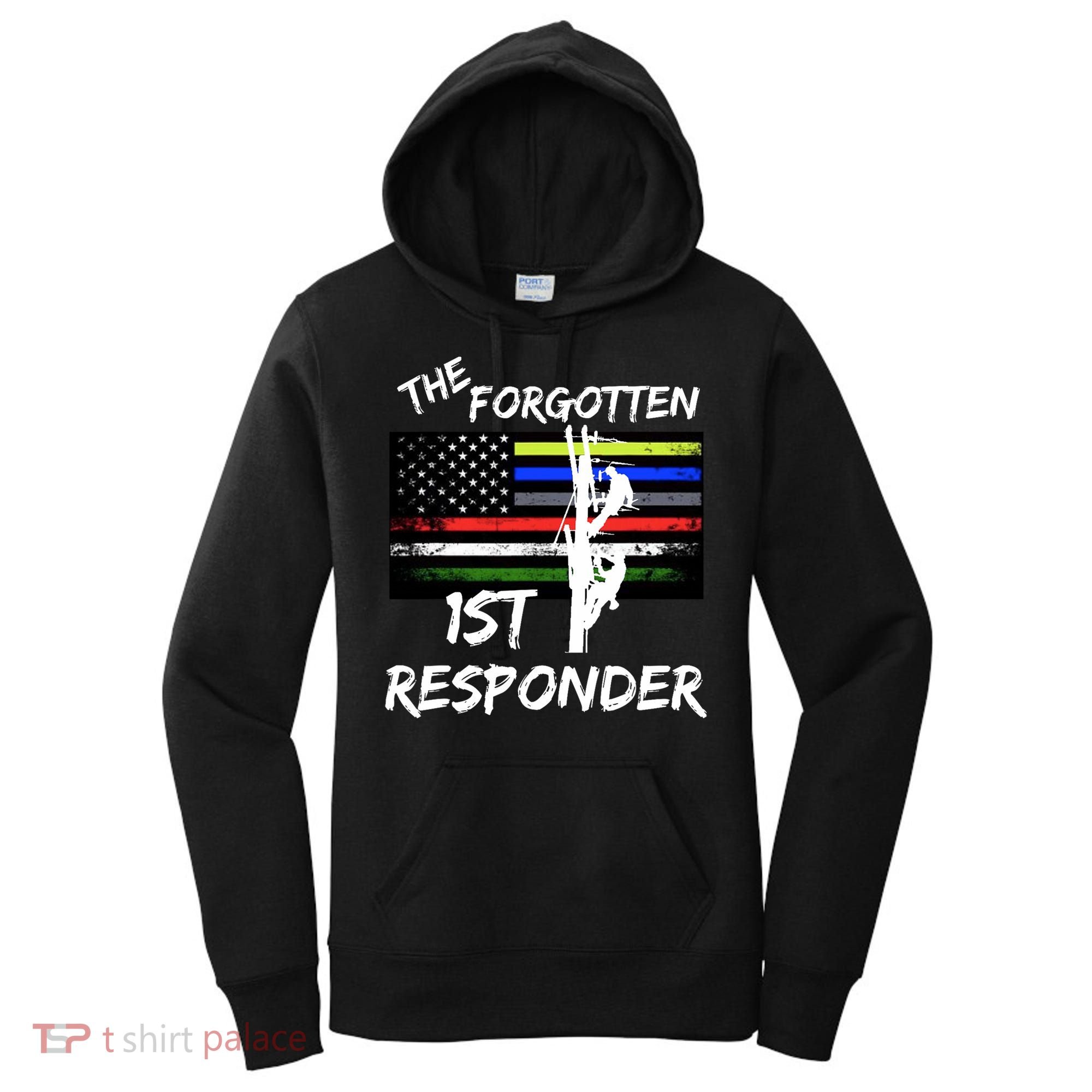 The Forgotten First Responder Tribute To Electrical Lineman Women's Hoodie