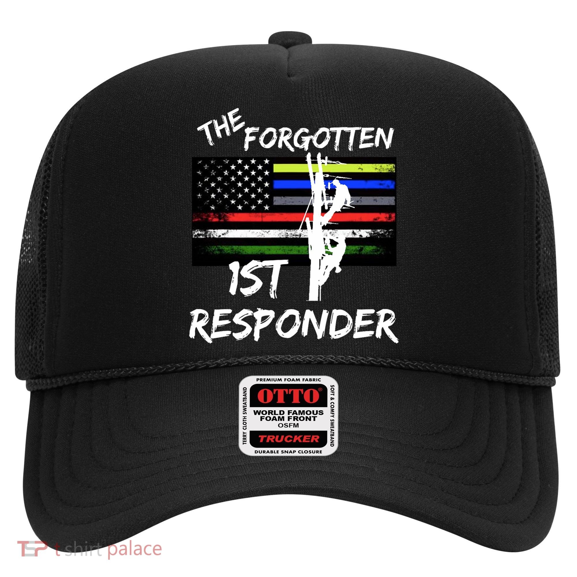 The Forgotten First Responder Tribute To Electrical Lineman Hat