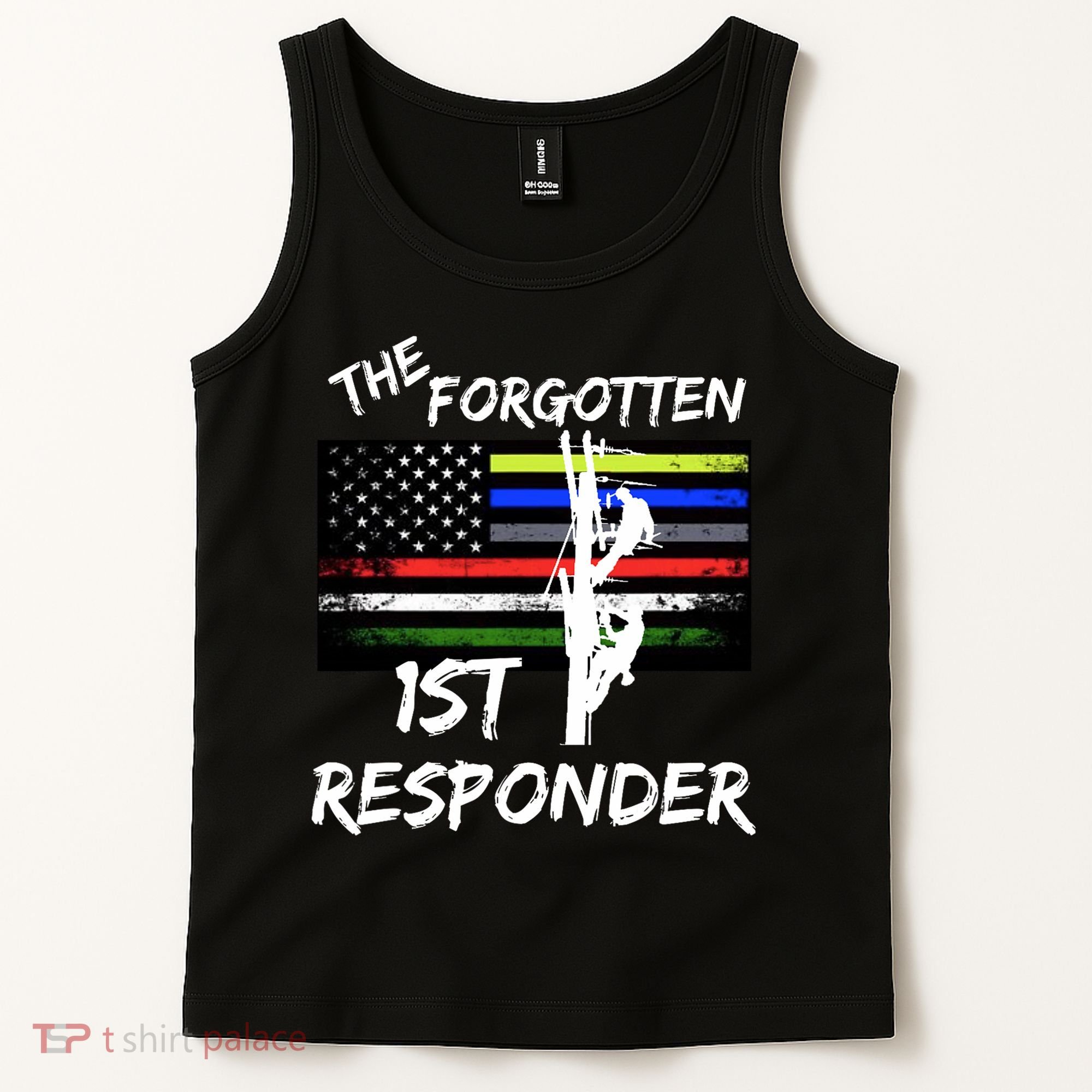The Forgotten First Responder Tribute To Electrical Lineman Tank Top