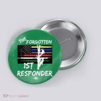 The Forgotten First Responder Tribute To Electrical Lineman Button thumb 0