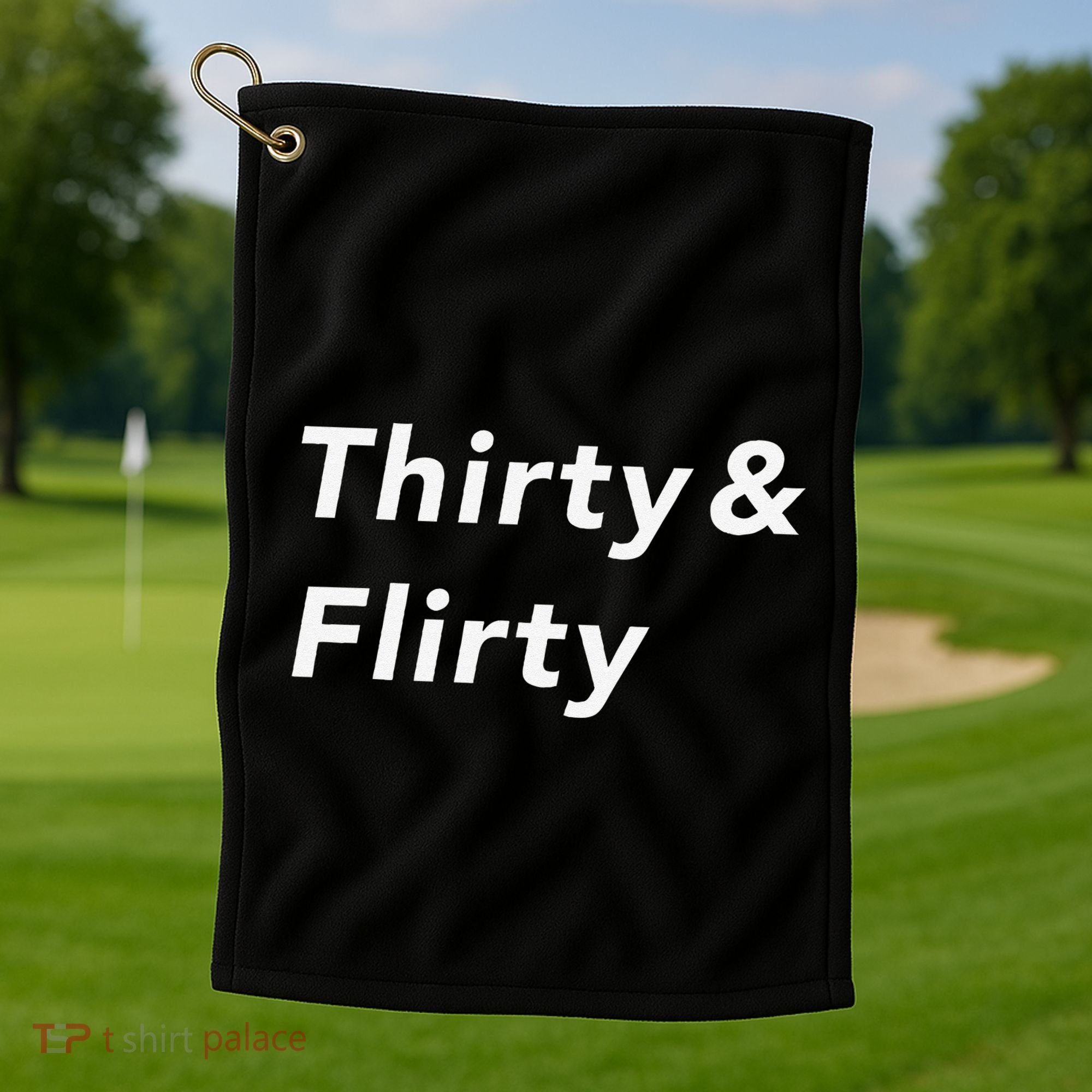 Thirty & Flirty Funny 30th Birthday Gifts 30 Years Old Golf Towel