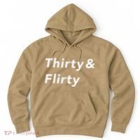 Thirty & Flirty Funny 30th Birthday Gifts 30 Years Old Hoodie thumb 0