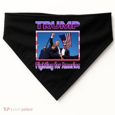 Trump Fighting For America USA-Made Doggie Bandana