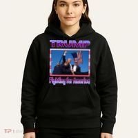 Trump Fighting For America Hoodie thumb 5