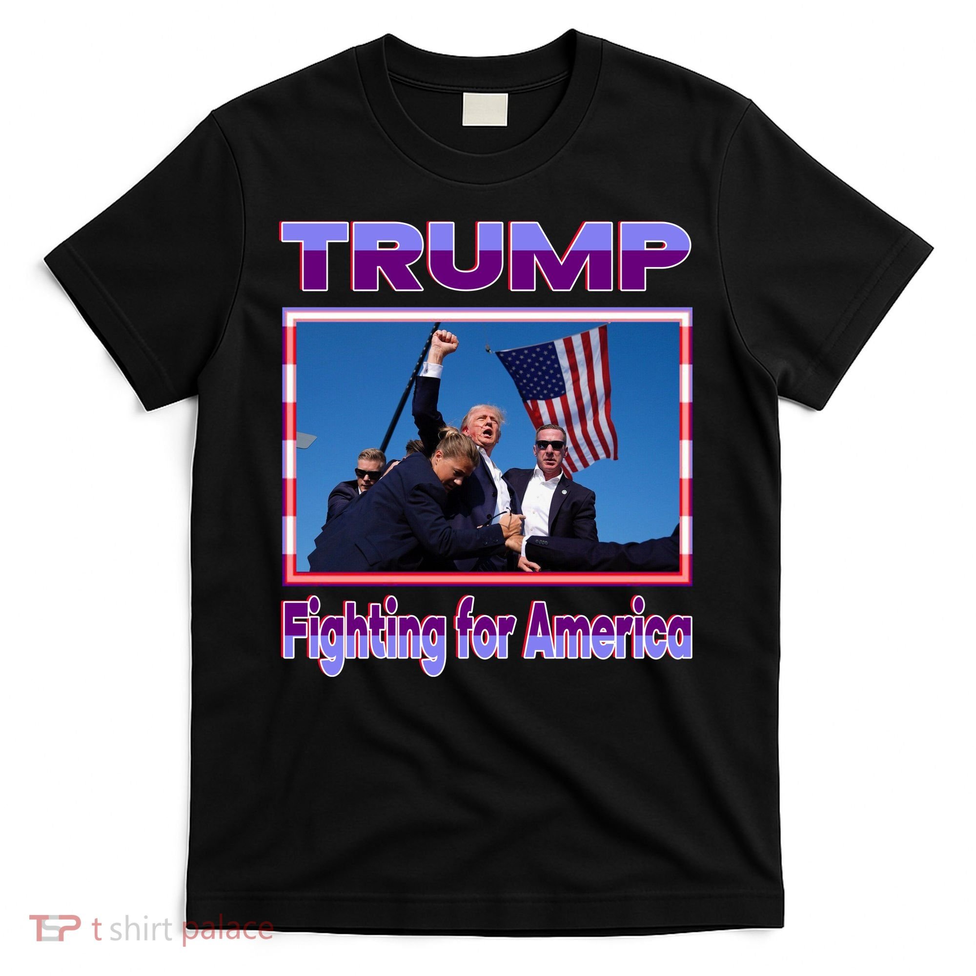Trump Fighting For America T-Shirt