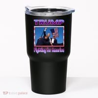 Trump Fighting For America Tumbler thumb 0