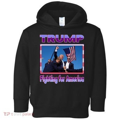Trump Fighting For America Toddler Hoodie
