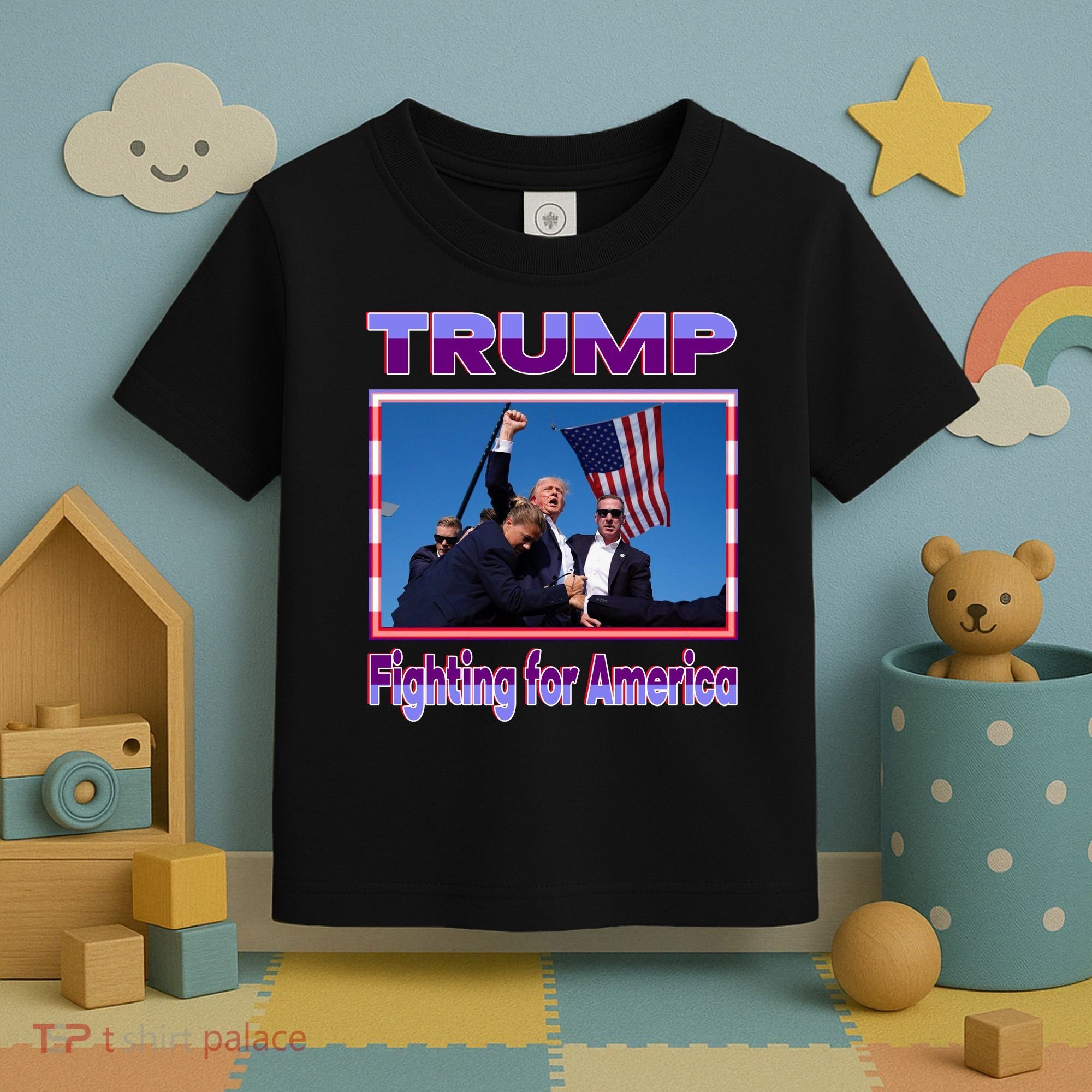 Trump Fighting For America Toddler T-Shirt