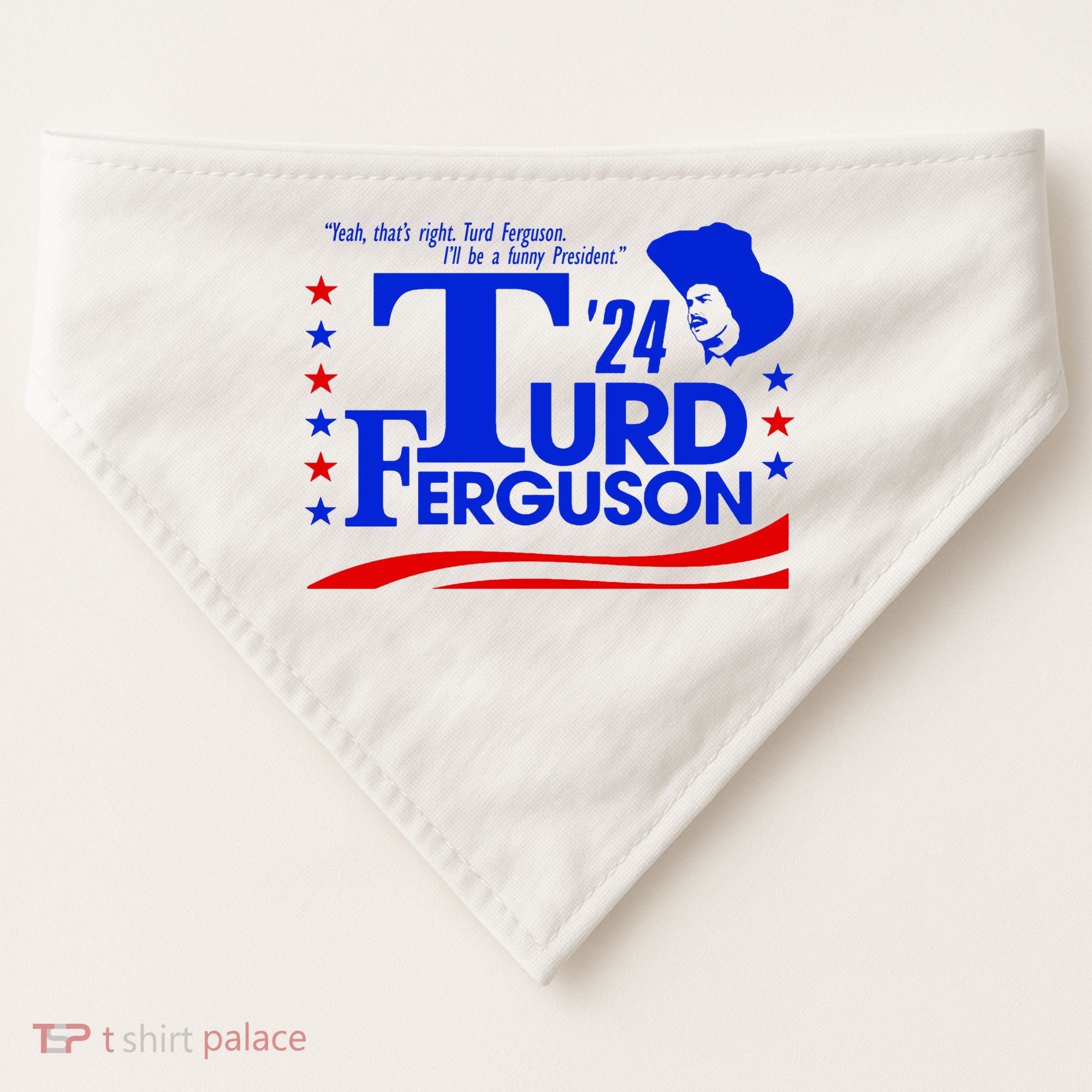 Turd Ferguson For President Election 2024 USA-Made Doggie Bandana