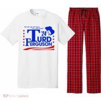 Turd Ferguson For President Election 2024 Pajama Set thumb 0