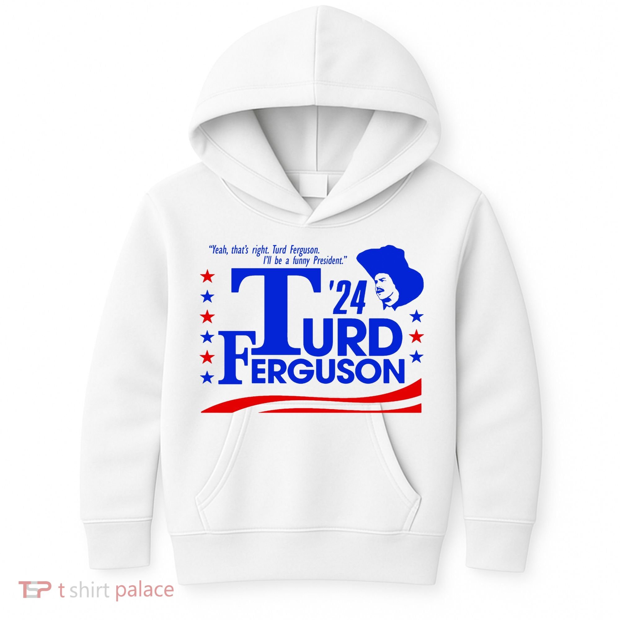 Turd Ferguson For President Election 2024 Kids Hoodie