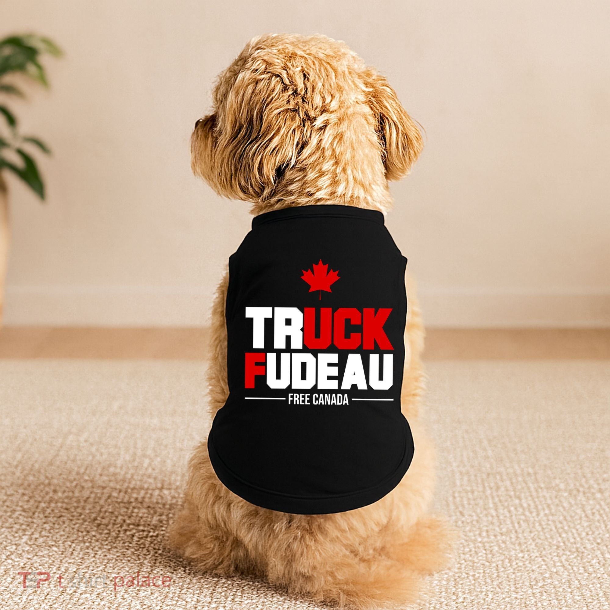 Truck Fudeau Fuck Free Canada Doggie Tank