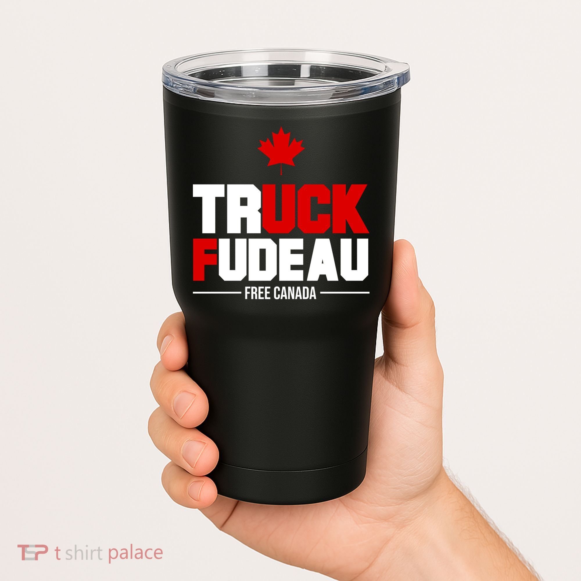 Truck Fudeau Fuck Free Canada Tumbler