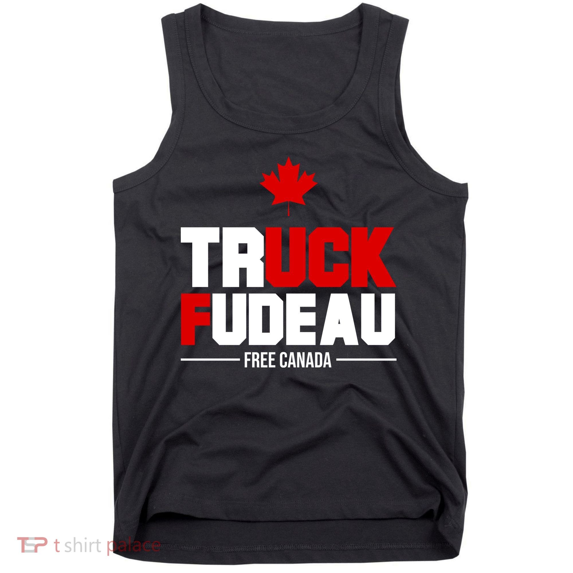 Truck Fudeau Fuck Free Canada Tank Top