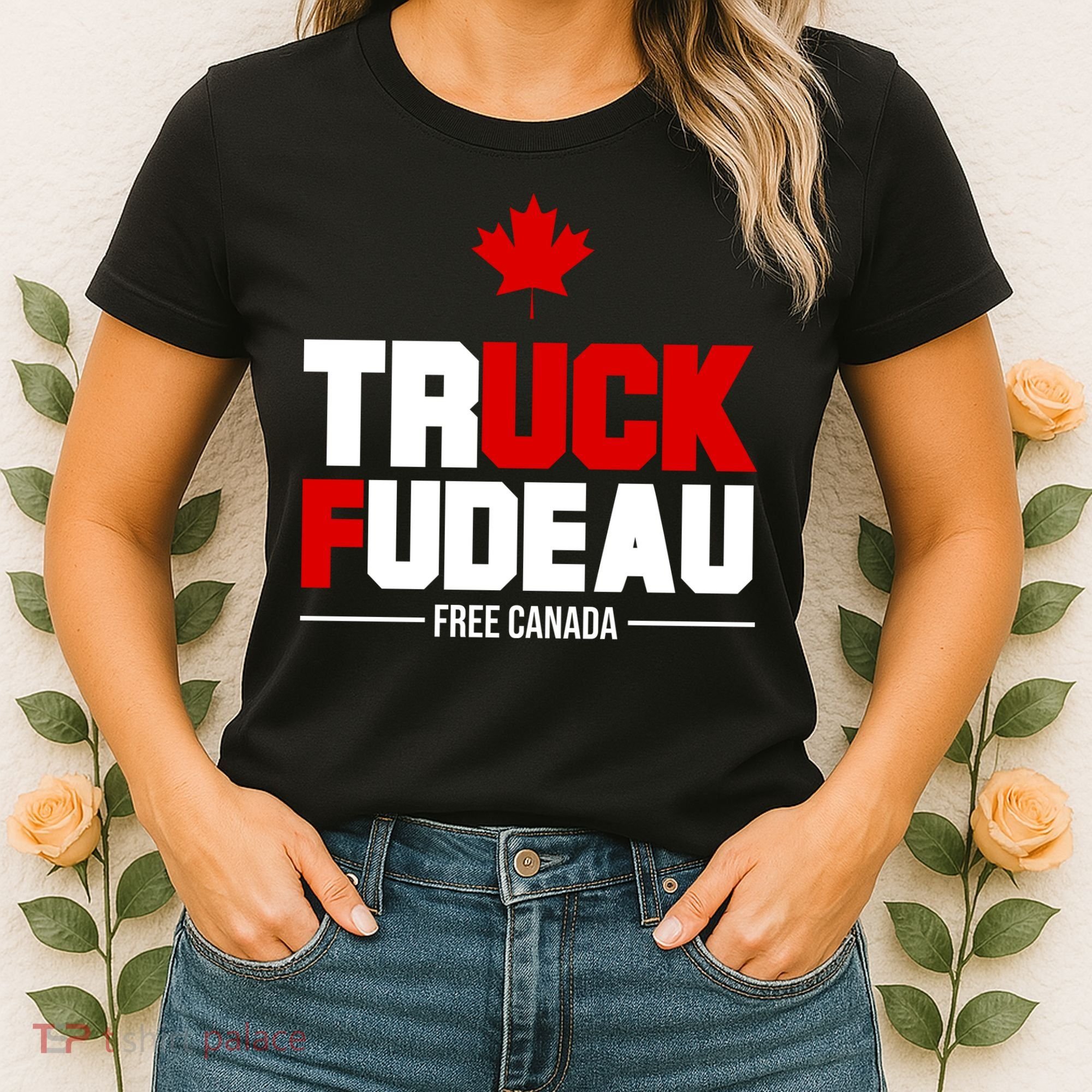 Truck Fudeau Fuck Free Canada Women's T-Shirt