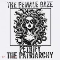 The Female Gaze Petrify The Patriarchy Medusa Feminisit Women's Tank Top thumb 5