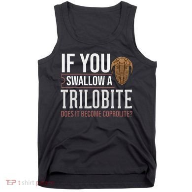 Trilobite Fossil Gift Future Paleontologist Tank Top
