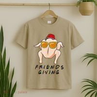 Turkey Friends Giving Happy Friendsgiving Funny Thanksgiving T-Shirt thumb 2